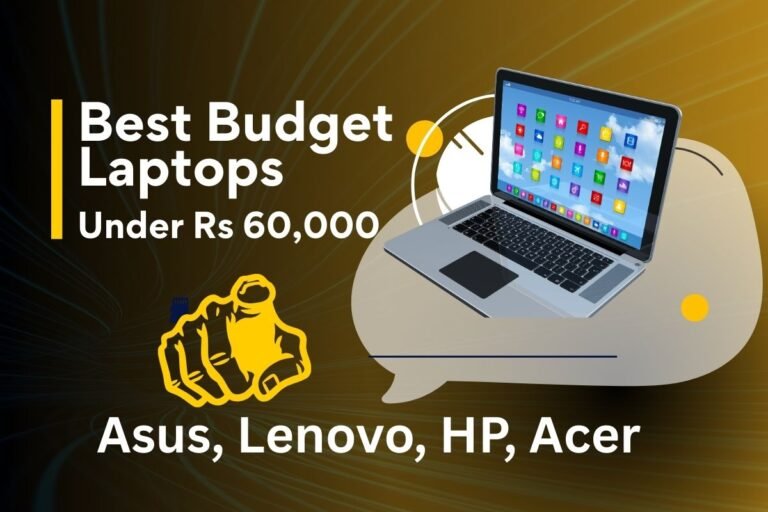 Top 10 Performance Laptops Under ₹60,000 – Gaming aur Speed ka Real Power