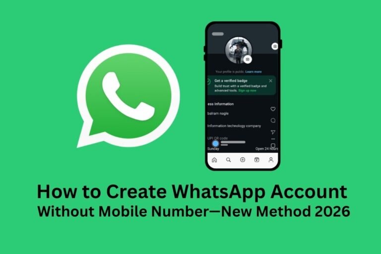 How to Create WhatsApp Account Without Mobile Number—New Method 2026​