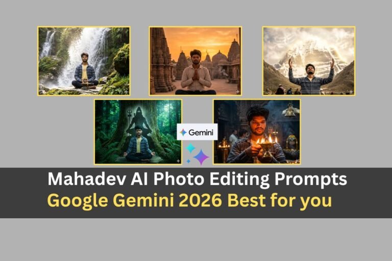 Mahadev AI Photo Editing Prompts 2026 – Google Gemini