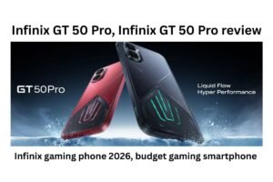 Infinix GT 50 Pro Review – A Budget Gaming Beast You Should Not Ignore