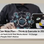 AI Can Now Plan – Think & Execute in 2026 ​