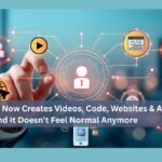 AI Now Creates Videos, Code, Websites & Apps – And It Doesn’t Feel Normal Anymore​